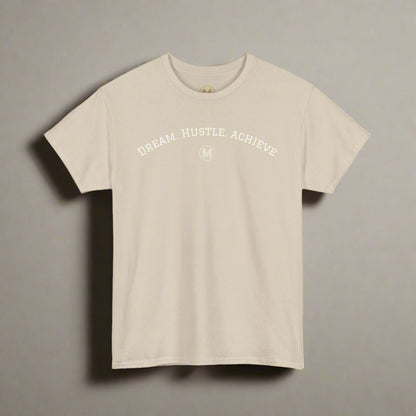 "Dream. Hustle. Achieve." Classic Fit Tee (Sand)