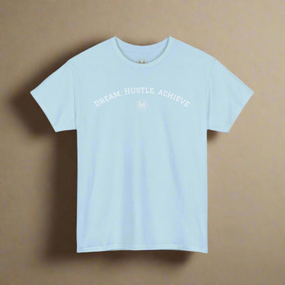 "Dream. Hustle. Achieve." Classic Fit Tee (Baby Blue)