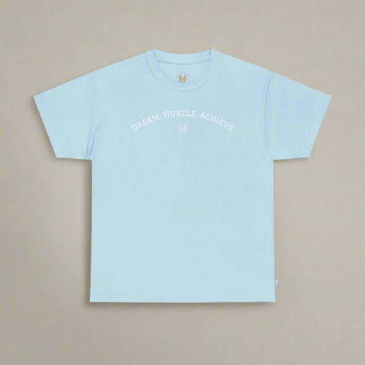 "Dream. Hustle. Achieve." Classic Fit Tee (Baby Blue)