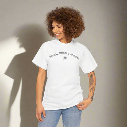 "Dream. Hustle. Achieve." Classic Fit tee (white)