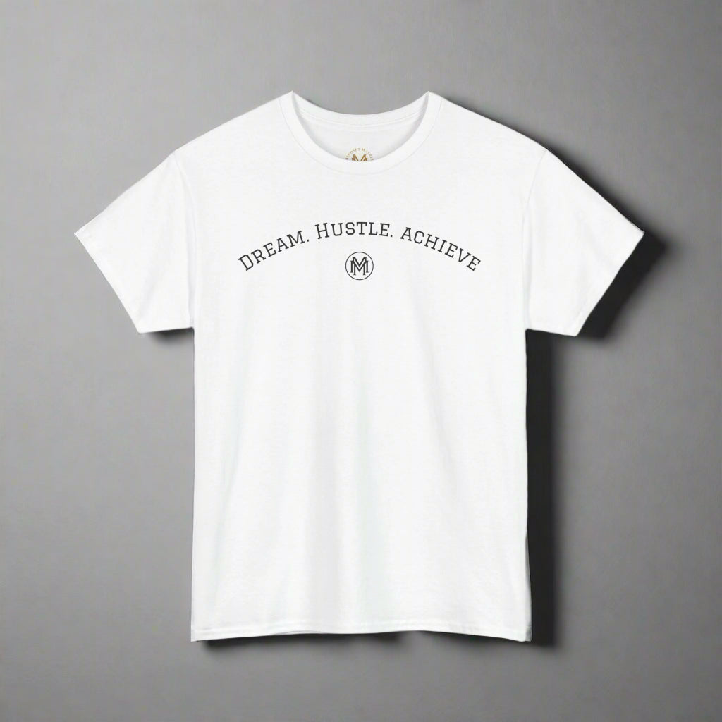 "Dream. Hustle. Achieve." Classic Fit tee (white)